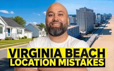 Location Mistakes When Buying a Home in Virginia Beach