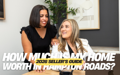 How Much Is My Home Worth in Hampton Roads? A 2026 Seller’s Guide